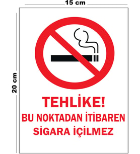 Metal Tehlike Bu Noktadan İtibaren Sigara İçilmez 15 cm x 20 cm Uyarı Levhası Yönlendirme Tabelası