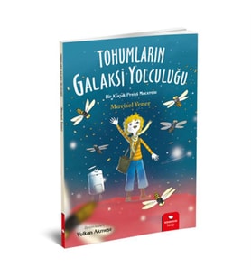 Tohumların Galaksi Yolculuğu Mavisel Yener Redhouse Kidz