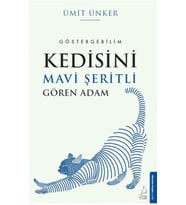 Kedisini Mavi Şeritli Gören Adam