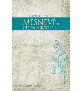 MESNEVİDE GEÇEN HİKAYELER
