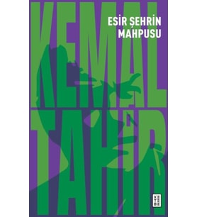 Esir Şehrin Mahpusu