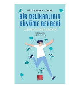 Bir Delikanlının Büyüme Rehberi