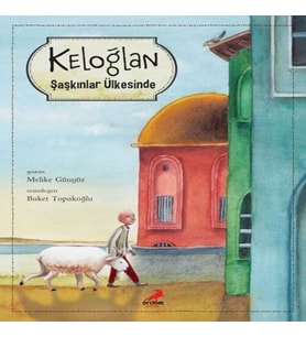 Keloğlan Şaşkınlar Ülkesinde