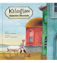 Keloğlan Şaşkınlar Ülkesinde