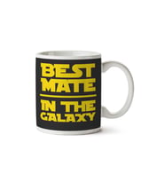 Star Wars Best Mate In Galaxy İki Tarafı Baskılı Kupa Bardak