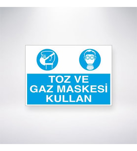 Toz ve Gaz Maskesi Kullan