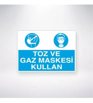 Toz ve Gaz Maskesi Kullan