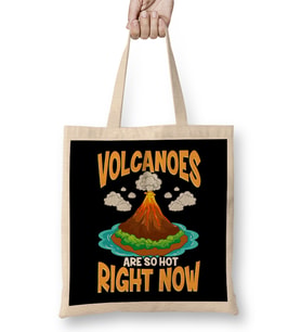 Volcanoes Are So Hot Right Now Erupting Volcano Bez Çanta Uzun Saplı
