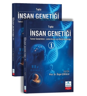 Tıpta İnsan Genetiği- Temel Genetikten, Laboratuvar ve Klinik Genetiğe