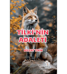 Tilki’nin Adaleti / Bülent Tekin / Delal Yayınları / 9786256221246
