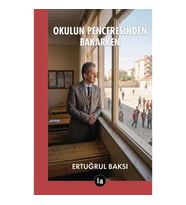 Okulun Penceresinden Bakarken