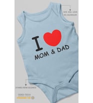 I Love Mom and Dad Baskılı Bebek Zıbını – Çıtçıtlı Body  %100 Pamuk Sıfır Kol (Bebek Mavisi)