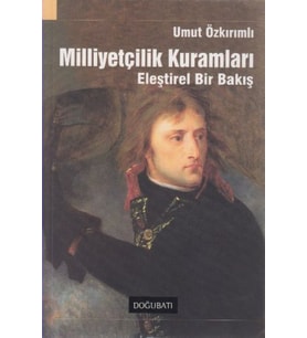 Milliyetçilik Kuramları  Eleştirel Bir Bakış