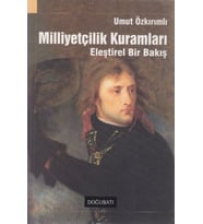 Milliyetçilik Kuramları  Eleştirel Bir Bakış