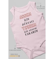 Annem İçin Dünyayı Teyzem İçin Annemi Yakarım Baskılı Bebek Zıbını  %100 Pamuk Sıfır Kol (Bebek Pembesi)