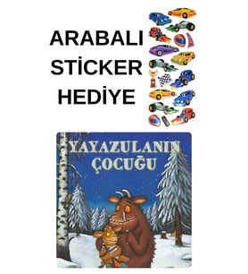 ARABALI STİCKER HEDİYELİ - OKUL ÖNCESİ RESİMLİ KİTAPLAR MASAL - YAYAZULANIN ÇOCUĞU
