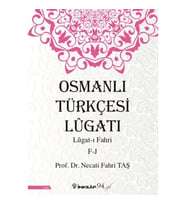 Osmanlı Türkçesi Lügatı - Lügatı Fahri F-J (Krem)