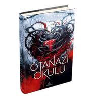 Ötanazi Okulu 4 (Ciltli)