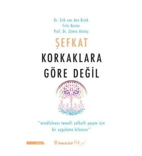Şefkat Korkaklara Göre Değil