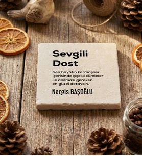 Kişiye Özel Sevgili Dost Bardak Altlığı Doğum Günü Hediyesi