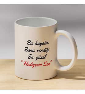 Hediyesin Sen Yazılı Kupa - Sevgiliye Hediye Kahve Kupası