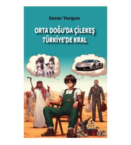 Orta Doğu'da Çilekeş Türkiye'de Kral