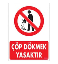 Pvc Levha quot;Çöp Dökmek Yasaktırquot; 25*35 cm