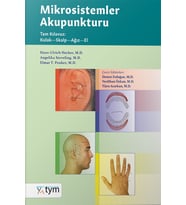 Mikrosistemler Akupunkturu Tam Kılavuz: Kulak-Skalp-Ağız-El