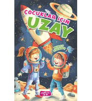 Çocuklar İçin Uzay/Burcu Karadaş/Yediveren Çocuk