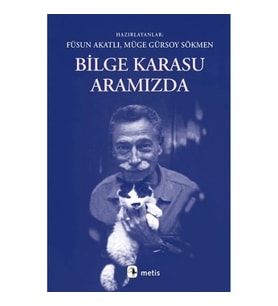 Bilge Karasu Aramızda