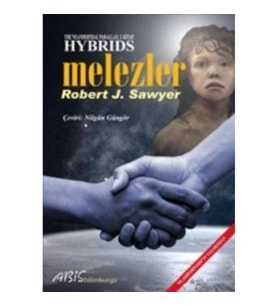 Hybrids-Melezler