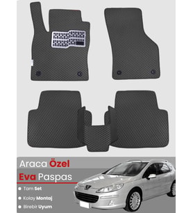 PEUGEOT 407 STATİON WAGON (2004-2010) Uyumlu EVA Paspas Tam Set–Araca Özel,Oto Paspas