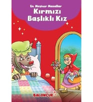 Çuklar için En Meşhur Masallar - Kırmızı Başlıklı Kız Hayal ve Odak Geliştirici Masallar
