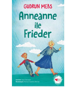 Anneanne ile Frieder