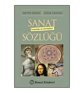 Sanat Kavramı ve Terimleri Sözlüğü