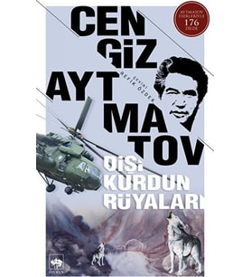Dişi Kurdun Rüyaları - Cengiz Aytmatov