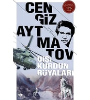 Dişi Kurdun Rüyaları - Cengiz Aytmatov