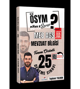ÖSYM Böyle Sorar 2026 MEB AGS Mevzuat Bilgisi Tamamı PDF Çözümlü 25 Deneme Sınavı Dizgi Kitap