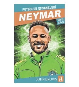 Neymar Futbolun Efsaneleri