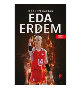 Eda Erdem Dündar -  Efsanevi Kaptan