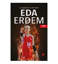 Eda Erdem Dündar -  Efsanevi Kaptan