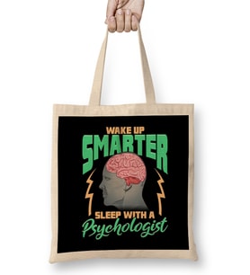Funny Wake Up Smarter Sleep With a Psychologist Bez Çanta Uzun Saplı