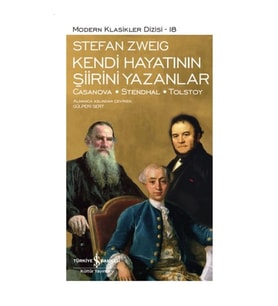 Kendi Hayatının Şiirini Yazanlar - Modern Klasikler Dizisi (Ciltli)
