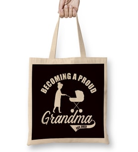 Proud Grandma 2022 Newborn Grandson Granddaughter Family Bez Çanta Uzun Saplı