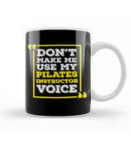 Pilates Instructor Voice Funny Pilates Joke Kupa Bardak Porselen