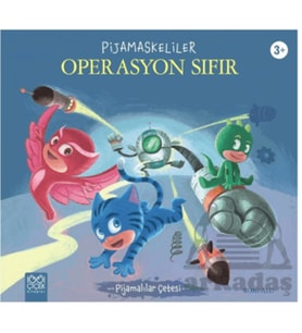 Pijamaskeliler Operasyon Sıfır