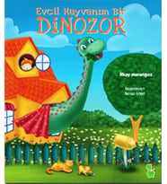 Evcil Hayvanım Bir Dinozor