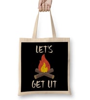 Let s Get Lit Campfire Camping Outdoors Campers Bez Çanta Uzun Saplı