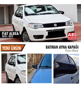 Fiat Albea Yarasa Ayna Kapağı Batman Parlak Siyah Piano Black 2010-2013
