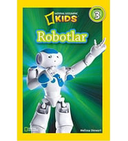 Robotlar (Readers 3): National Geographic Kids